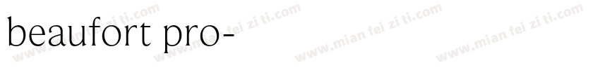 beaufort pro字体转换